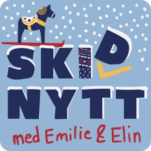 Ski(d)nytt med Emilie & Elin