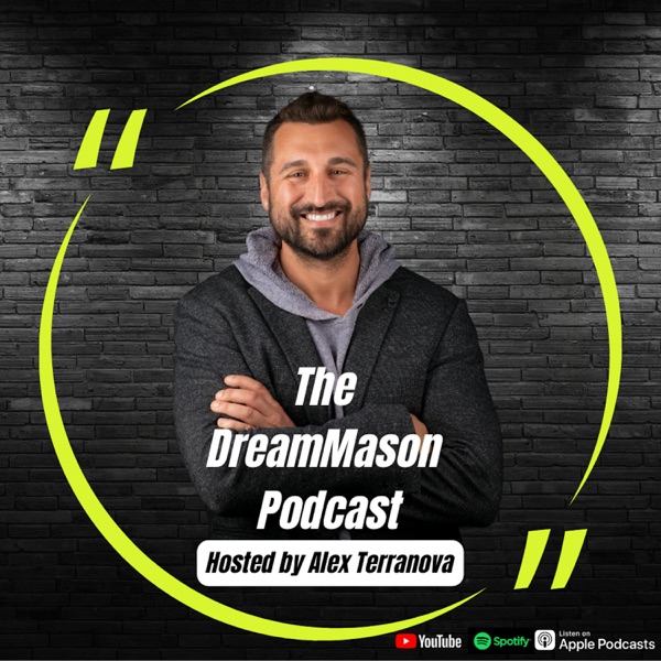 The DreamMason Podcast