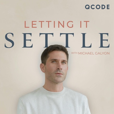Letting It Settle with Michael Galyon:Michael Galyon | QCODE