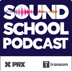 Sound School Podcast