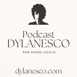 Podcast Dylanesco