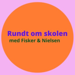 Rundt om skolen - en podcast om forældre, børn, trivsel og skole