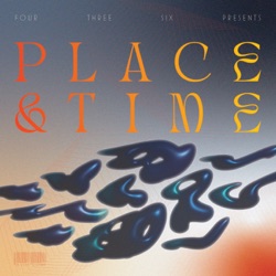 Place & Time
