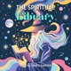 The Spiritual Library | Mind, Manifestation, Metaphysics