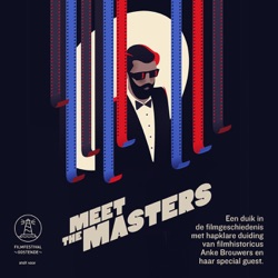 Trailer Meet the Masters - een duik in de filmgeschiedenis