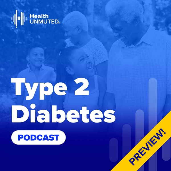 Type 2 Diabetes Podcast Image