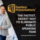 Fearless Presentations