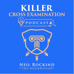 Killer Cross Examination 