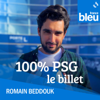 100% PSG, le billet - France Bleu