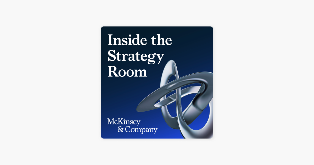 ‎Inside the Strategy Room: 165. Four steps to becoming a high-potential CEO candidate on Apple Podcasts