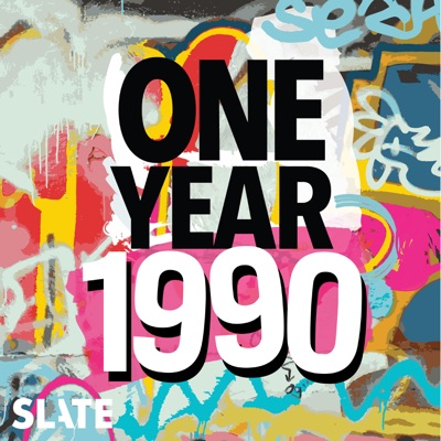 Slate Presents: One Year:Slate Podcasts
