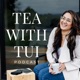 Tea with Tui