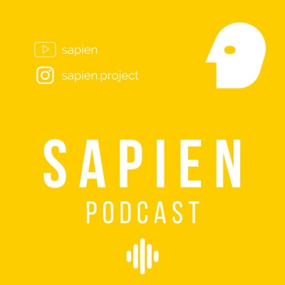 Sapien Podcast:Sapien