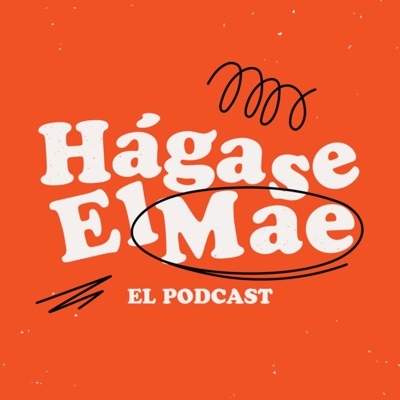Hágase El Mae:Hagase El Mae