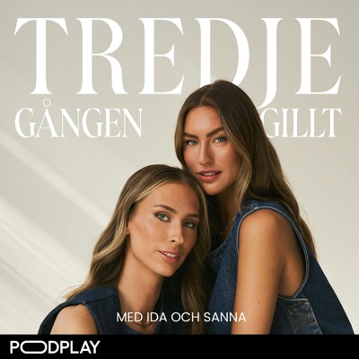 Tredje gången gillt med Ida och Sanna:Podplay | Ida & Sanna