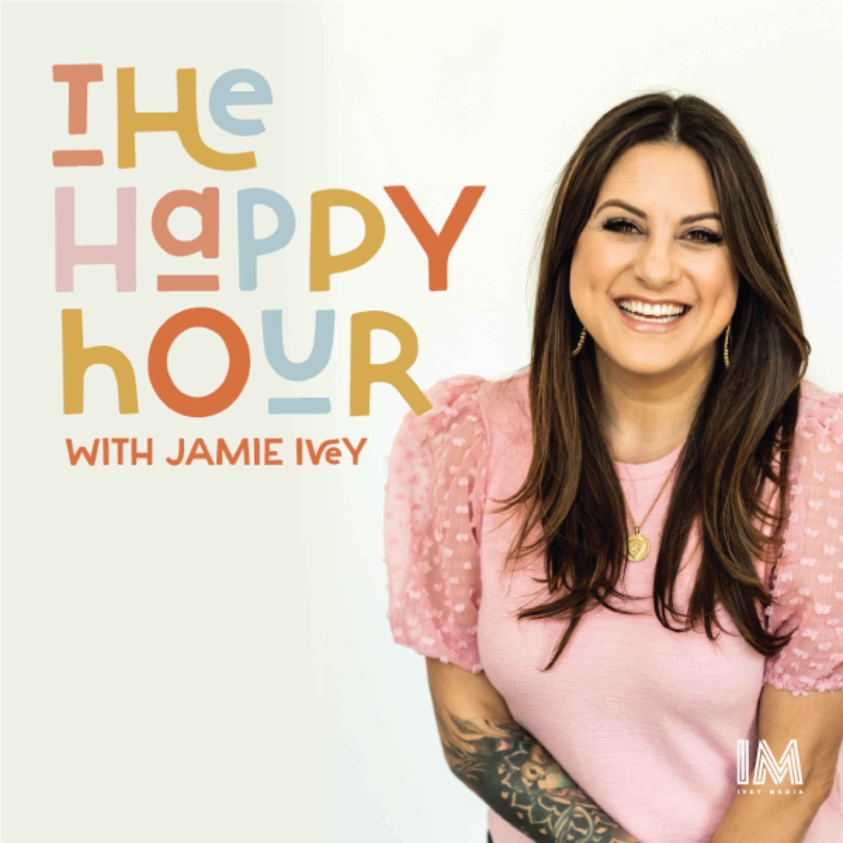 The Happy Hour with Jamie Ivey – Podcast – Podtail