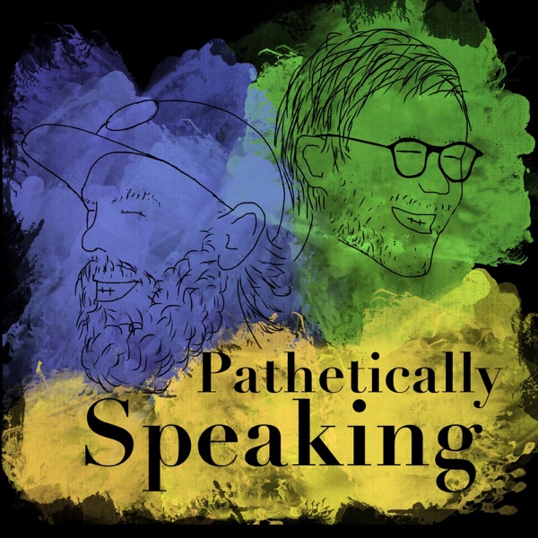 Pathetically Speaking