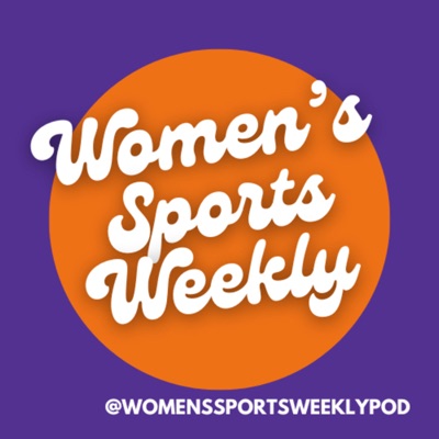 Women’s Sports Weekly Women’s Sports Weekly