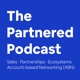 The Partnered Podcast