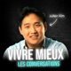 Vivre Mieux : les conversations