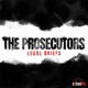 The Prosecutors: Legal Briefs