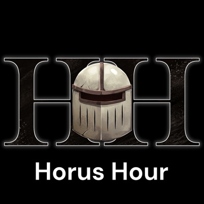 Horus Hour - A Warhammer 40k Podcast