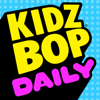 KIDZ BOP Daily - KIDZ BOP