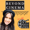 Beyond Cinema with Nihita - Nihita Bajaj Kumar