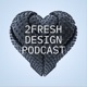 2FRESH Talk: Jak nastavit profesní rozvoj designerů? V 2FRESH pomáhá MAPA, CESTA a MINDSET
