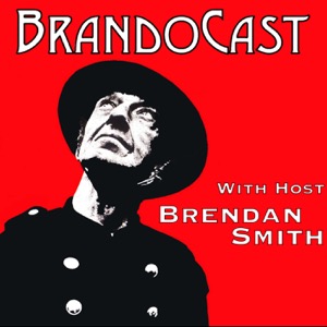 BrandoCast with Brendan Smith