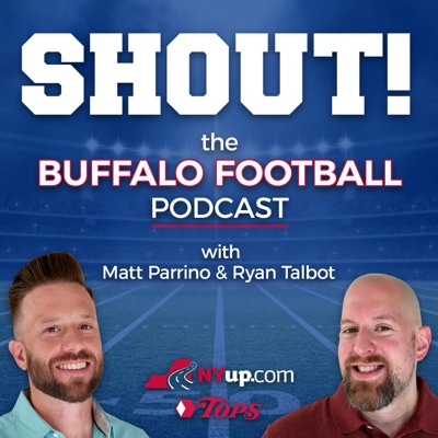 Shout! A football podcast on the Buffalo Bills with Matt Parrino and Ryan Talbot:Advance Media New York - NYUP.com