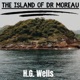 Section 22 - The Island of Dr. Moreau - H.G. Wells