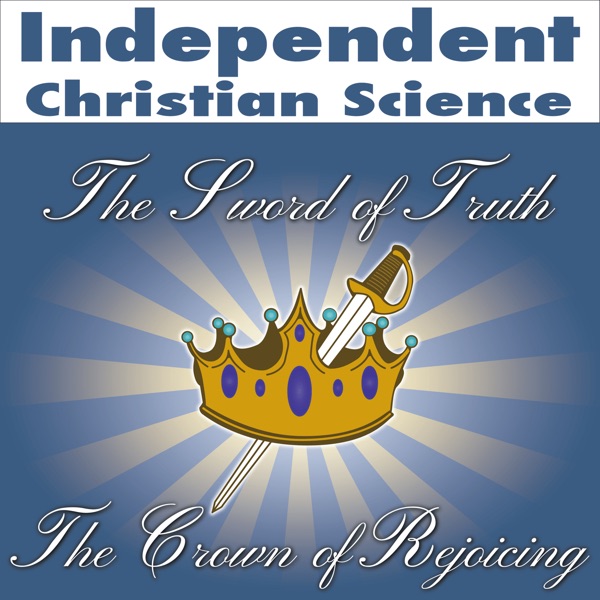 Independent Christian Science podcast