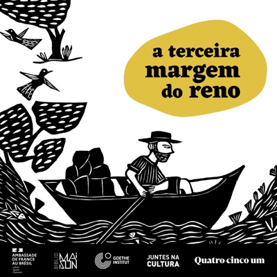 A Terceira Margem do Reno:Embaixada da França, Goethe-Institut e Quatro Cinco Um