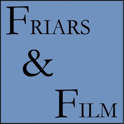Friars & Film