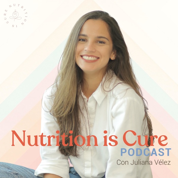 Nutrition is Cure Podcast
