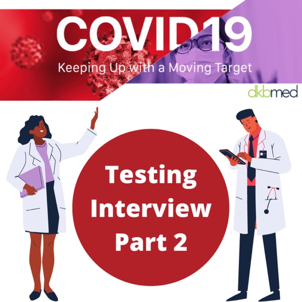 8/10/2022 - COVID-19 Testing Interview Part 2 photo