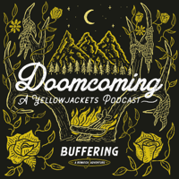 Doomcoming: A Yellowjackets Podcast podcast