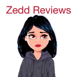 Zedd Reviews