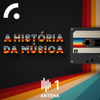 A História da Música (Podcast) - Antena1 - RTP