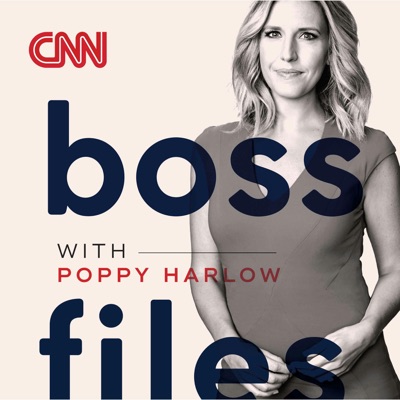 Boss Files with Poppy Harlow:CNN