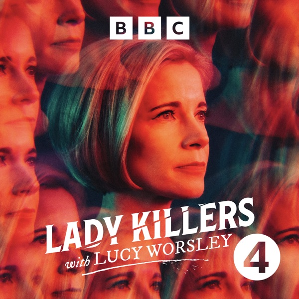 Welcome to Lady Killers with Lucy Worsley photo