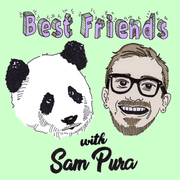 Best Friends with Sam Pura