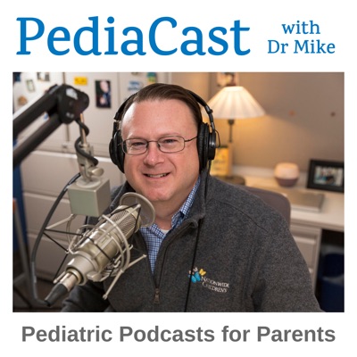 PediaCast: Pediatric Podcasts for Parents PediaCast: Pediatric Podcasts for Parents