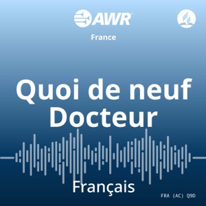 AWR en français - Quoi de neuf Docteur