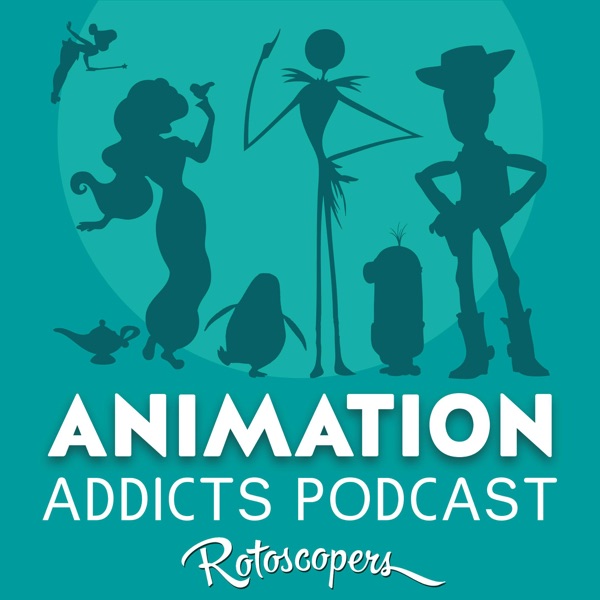 Animation Addicts Podcast - Disney, Pixar, & Animated Movie Reviews & Interviews | Rotoscopers