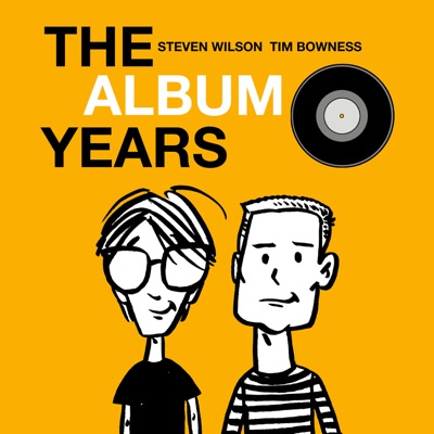 The Album Years:Steven Wilson & Tim Bowness