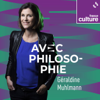 Avec philosophie - France Culture