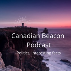 Canadian Beacon®S4 E16 The UFO episode and latest political mishaps