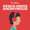 Design Nerds Anonymous - ThinkLab and SURROUND